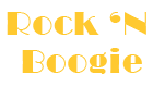 Rock N Boogie